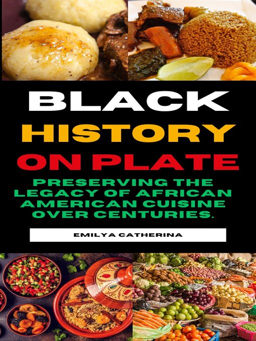 Title details for Black History on Plate by Emilya Catherina - Available